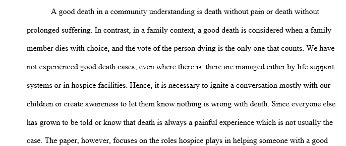 Watch "What is a Good Death?" and refer to pg. 567,