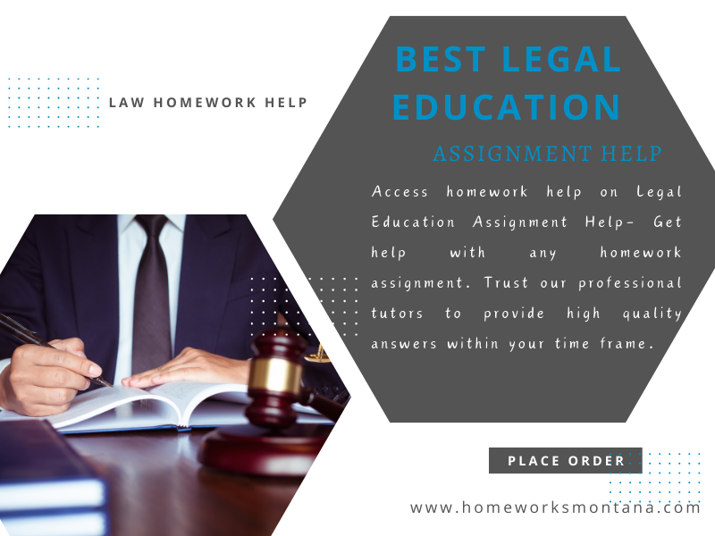 Legal Education Assignment Help