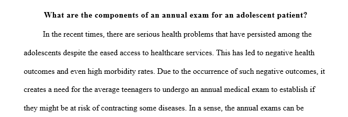 Annual exam for an adolescent patient