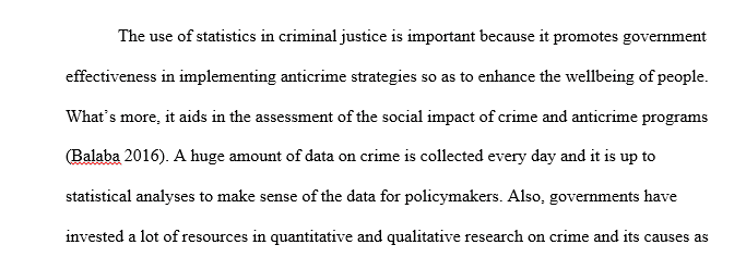 Benefits of using statistical data in criminal justice.