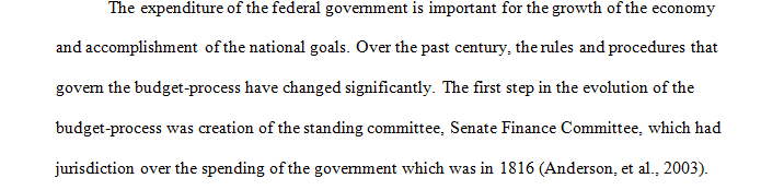 Describe the evolution of the federal government budget process