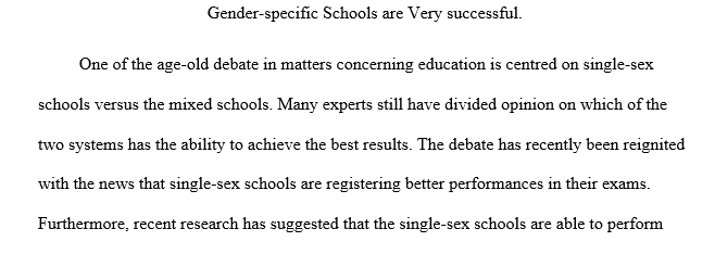 Gender-specific Schools are Very successful.
