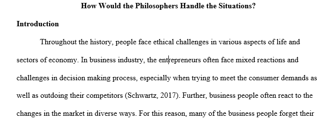 How Would the Philosophers Handle the Situations