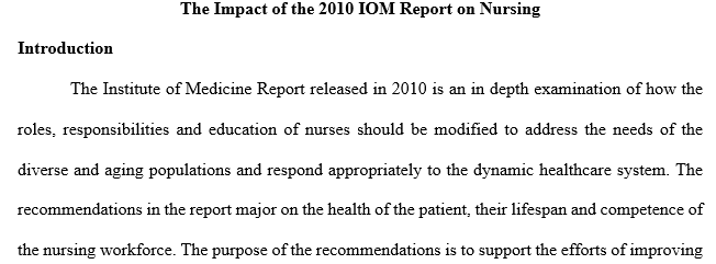 Impact of the IOM report on nursing education