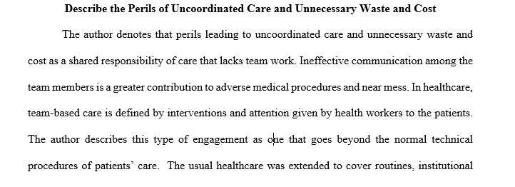 Perils of Uncoordinated Care and Unnecessary Waste and Cost
