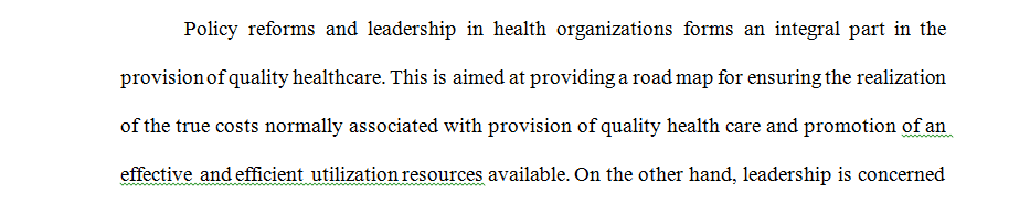 Policy Formation & Leadership in Health Organizations