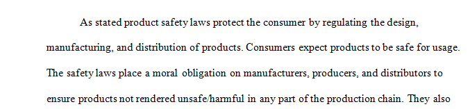 Product safety laws are designed