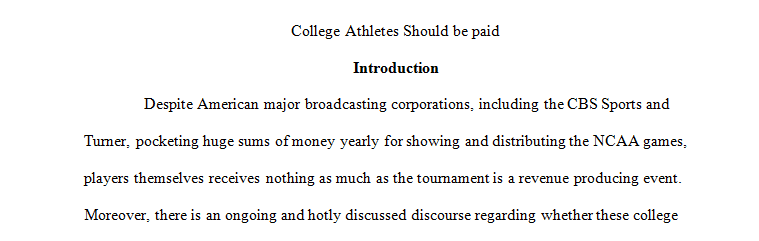 College Athletes Should be paid