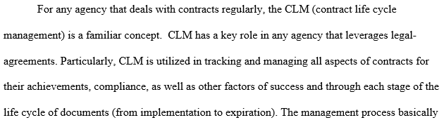 Contract Management Life Cycle consists of eight steps in the acquisition process