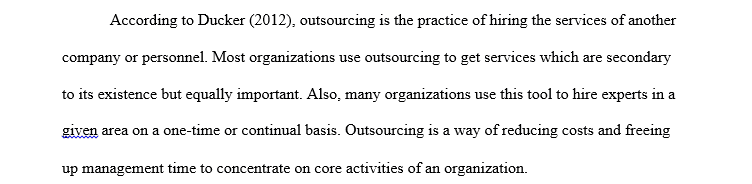 Define what is meant by outsourcing.