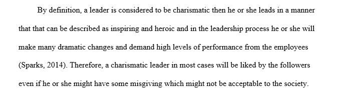 Describe charismatic leadership