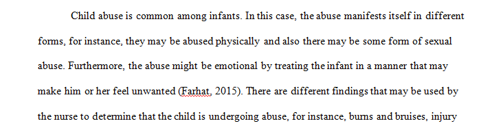 Child abuse and maltreatment is not limited to a particular age