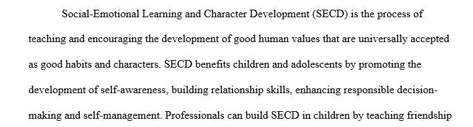 Social-Emotional Learning and Character Development 