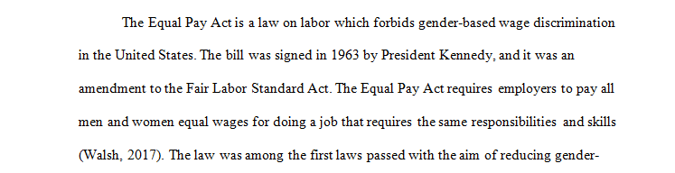 Discuss the The Equal Pay Act of 1963
