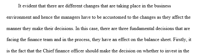 What are 3 fundamental decisions that are of concern the finance team