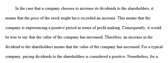 What typically happens to a firm's value when it increases its dividend