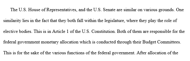  Compare the powers of the U.S. House of Representatives and the U.S. Senate