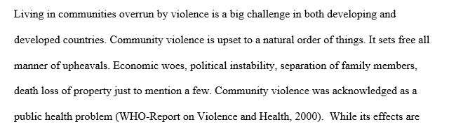 Impact of frequent violence on a community