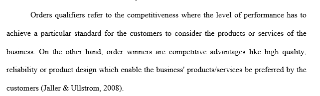 No less than 150 words, explain the importance of identifying and differentiating order qualifiers and order winners.