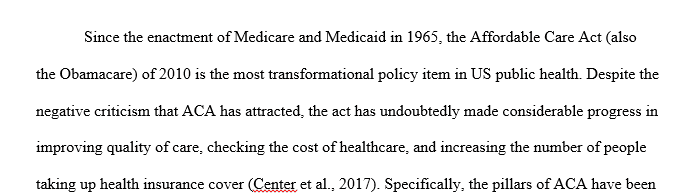 This is a capstone paper about Affordable care act. Its analysis of the policy and comparison of other policies. It's about the strength of Affordable care act.