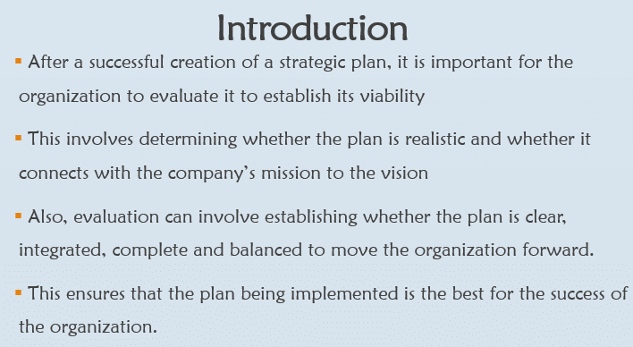 The best possible options for evaluating a strategic plan