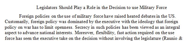 Should Legislatures Play a Role in Deciding Whether to Use Military Force