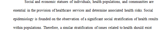 Epidemiological Theory: Social Determinants of Health