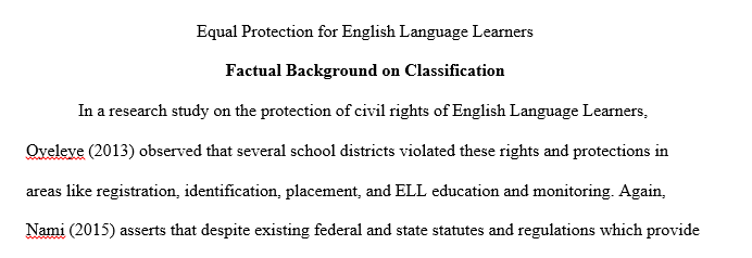 Research the implications of equal protection for K-12 students within one of the following groups 