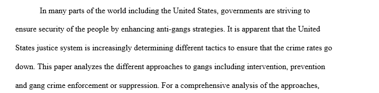 Analyzing approaches to Gangs