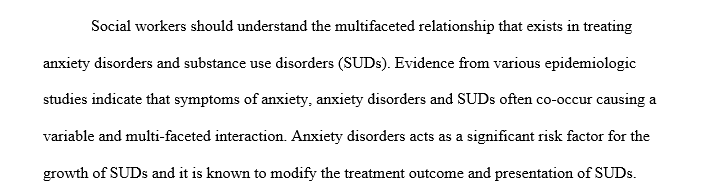 Anxiety disorder and a substance use disorder