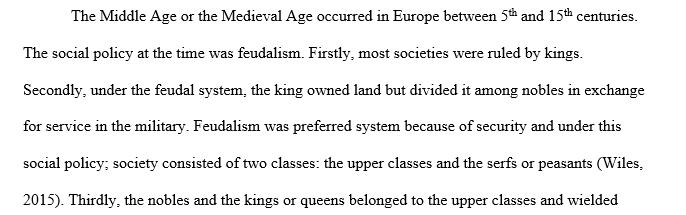 Characteristics of Social Policy during the medieval period