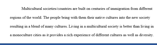 Foods in the multicultural and monocultural cities