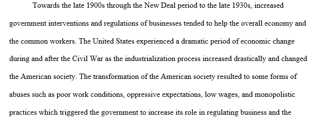 Industrialization and the Rise of a Regulated Economy