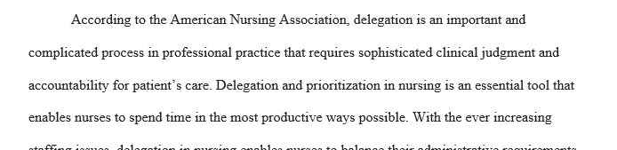 Prioritization and delegation in nursing