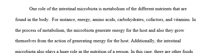 Role of the intestinal microbiota