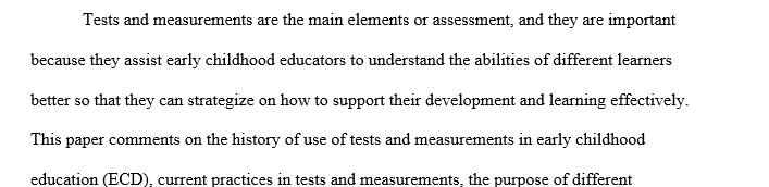 Tests and measurements in early childhood education