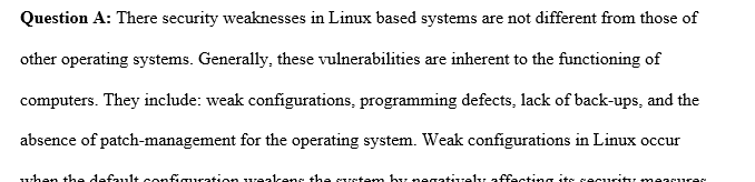 Unix or Linux based systems 