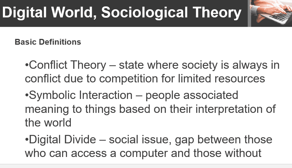 Use of Sociological Theory