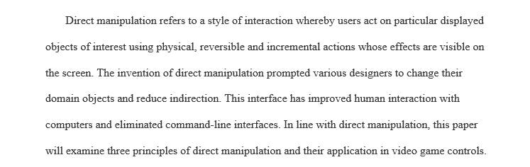 The three (3) principles of direct manipulation