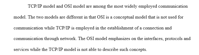 Compare the layers of the TCP/IP against the OSI model