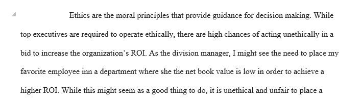 The ethics of not bringing the measure of ROI with the investment defined