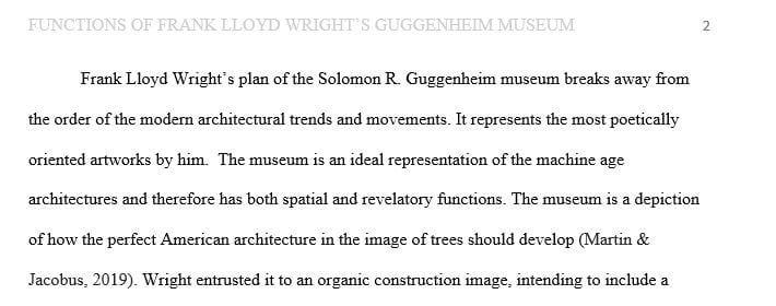 Analyze the “spatial” and “revelatory” functions of Frank Lloyd Wright’s Guggenheim Museum.