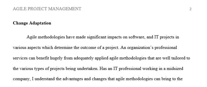 Analyze why adaptation is the core value of Agile development.
