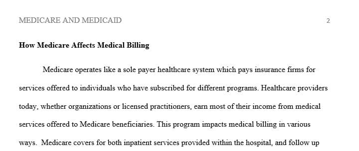Briefly define the qualifications for Medicare and Medicaid benefits.