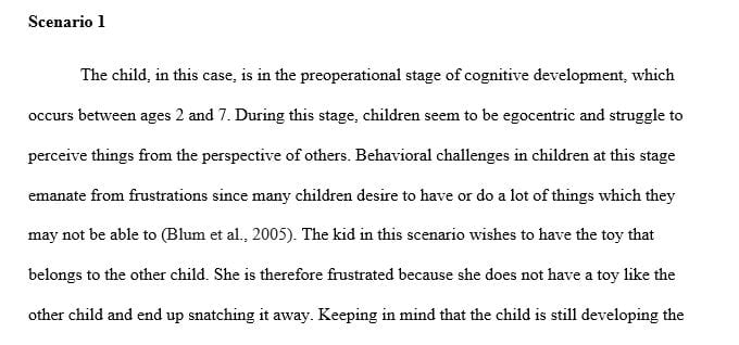 Describe the stage of cognitive development of the child in each scenario.