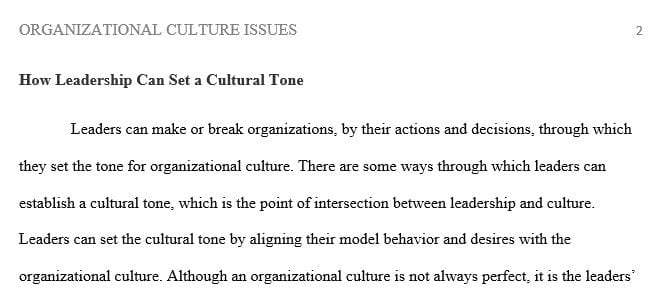 Discuss how leadership can set a cultural tone.