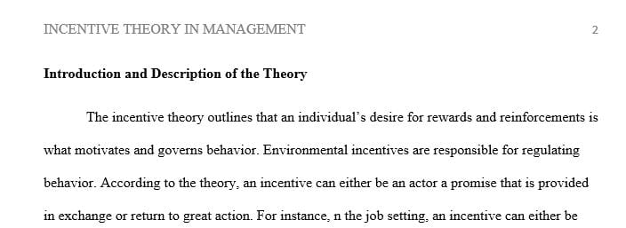 Does the incentive theory really work in motivating employees in a high-stress work environment