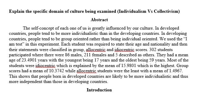 Explain the specific domain of culture being examined (individualism versus collectivism)