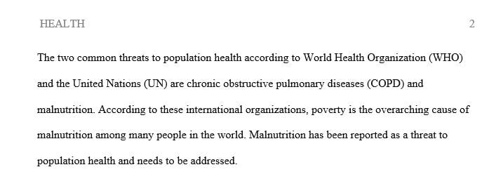 Review two common threats to population health reported by WHO and the UN.