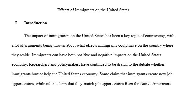Topic: the effect of immigrants on the united states